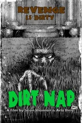 Dirt Nap 2011 постер