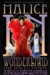 Malice in Wonderland: The Dolls Movie постер