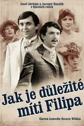Jak je dulezité míti Filipa постер