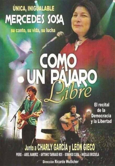 Постер Mercedes Sosa: como un pájaro libre
