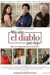 Más sabe el Diablo por Viejo постер