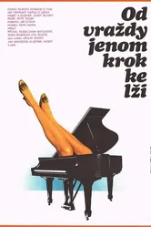Od vrazdy jenom krok ke lzi постер