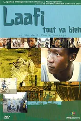 Laafi - Tout va bien постер