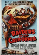 Raiders of Old California постер