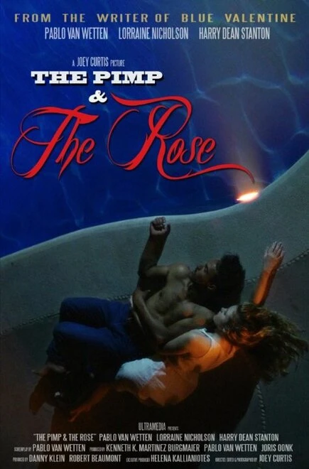 Постер The Pimp and the Rose