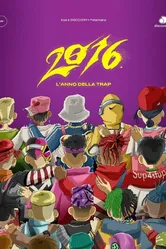 2016 - L'anno della trap постер