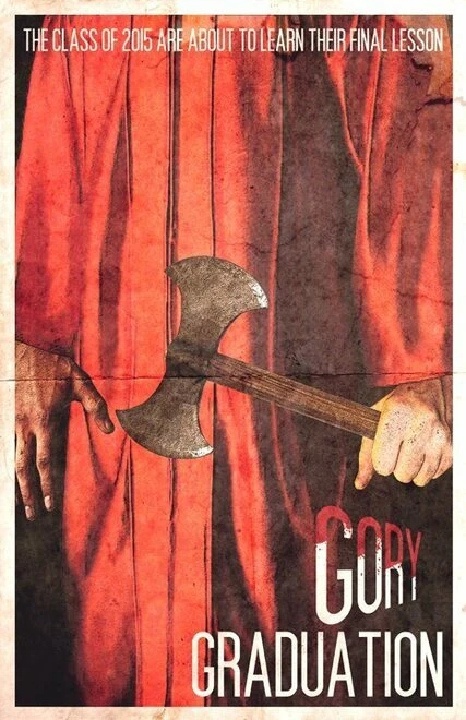 Постер Gory Graduation