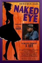 Naked Eye постер
