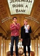 Jeremiah Robs a Bank постер