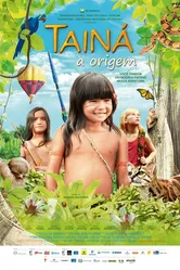 Tainá: A Origem постер