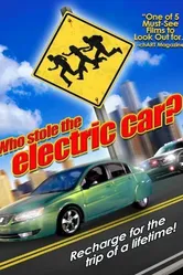 Who Stole the Electric Car? постер