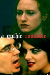 A Gothic Romance постер