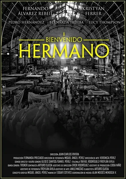 Постер Bienvenido Hermano