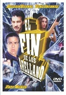 Постер El fin de los Arellano