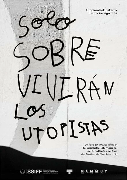 Постер Solo sobrevivirán los utopistas