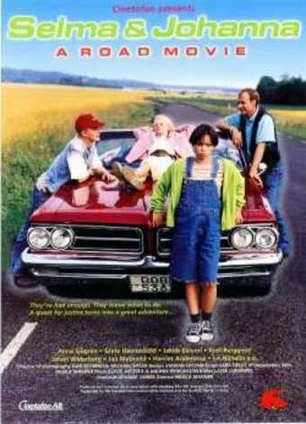 Постер Сельма и Юханна — дорожный фильм 1997