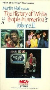 Постер История белых людей в Америке: Выпуск 2 1986