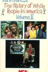 История белых людей в Америке: Выпуск 2 1986 постер