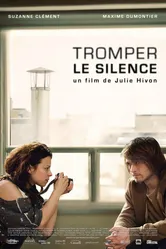 Tromper le silence постер