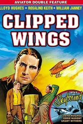 Clipped Wings постер