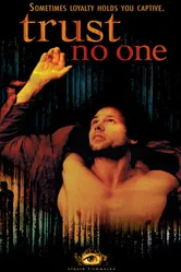 Trust No One 2004 постер