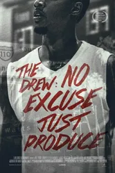 The Drew: No Excuse, Just Produce постер