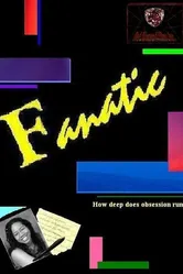 Fanatic 2005 постер