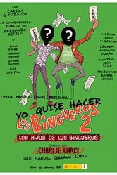 Yo quise hacer Los bingueros 2 постер