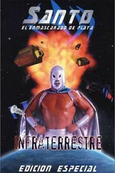 Santo: Infraterrestre постер