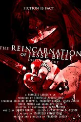 The Reincarnation of Jesse Belle постер