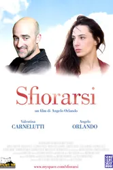 Sfiorarsi постер