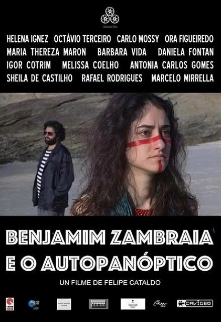Постер Benjamim Zambraia e o Autopanóptico