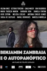 Benjamim Zambraia e o Autopanóptico постер