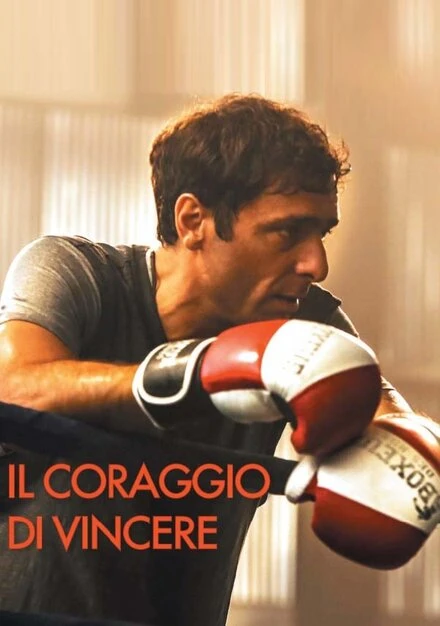 Постер Il coraggio di vincere