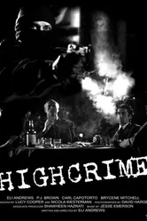 Highcrime постер
