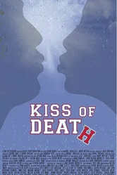 Kiss of Death 2014 постер