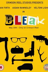 Bleak 2015 постер
