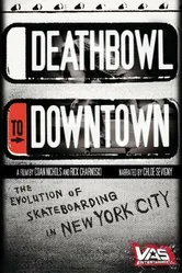 Deathbowl to Downtown постер