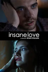 Insane Love 2019 постер