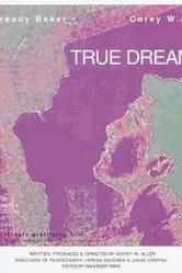 True Dreams постер
