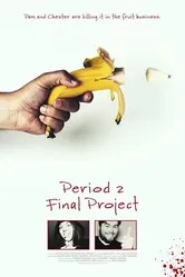 Period 2 Final Project постер
