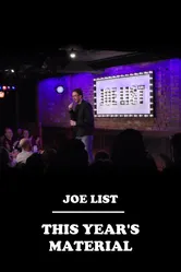 Joe List: This Year's Material постер