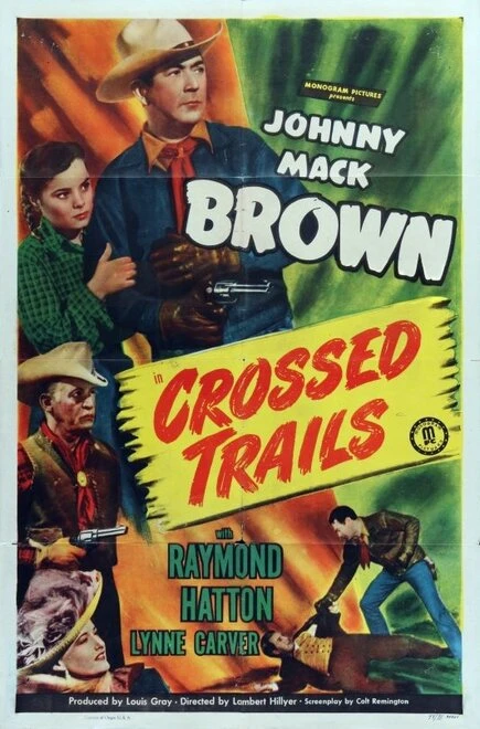 Постер Crossed Trails 1948