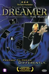 Dreamer: The Movie постер