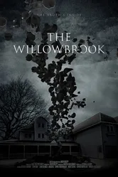 The Willowbrook постер