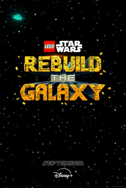 Постер LEGO Звёздные войны: Восстанови Галактику 2024
