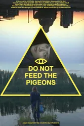 Do Not Feed the Pigeons постер