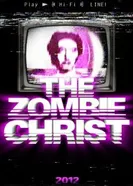 The Zombie Christ постер