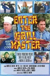 Enter the Grill Master постер