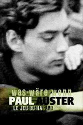 Paul Auster: Le jeu du hasard постер